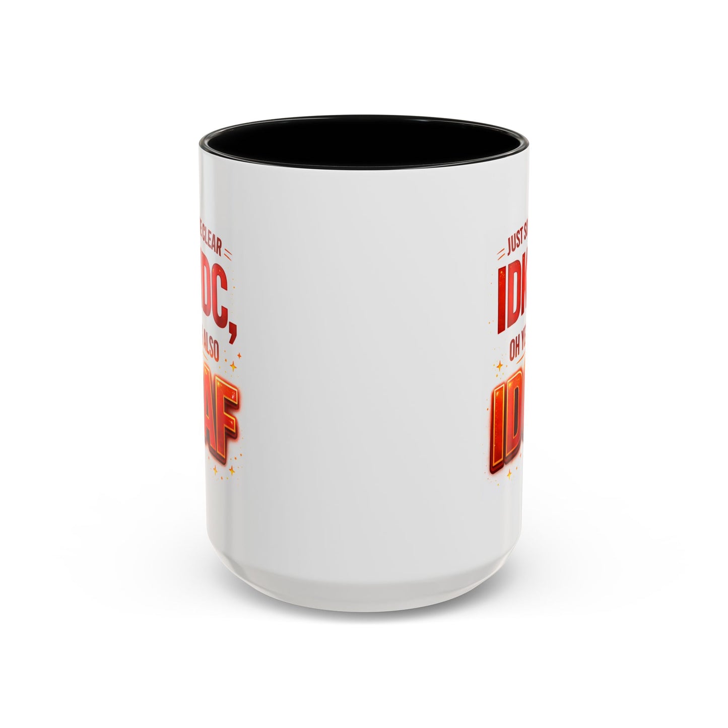 Office Mug - Just So We're Clear