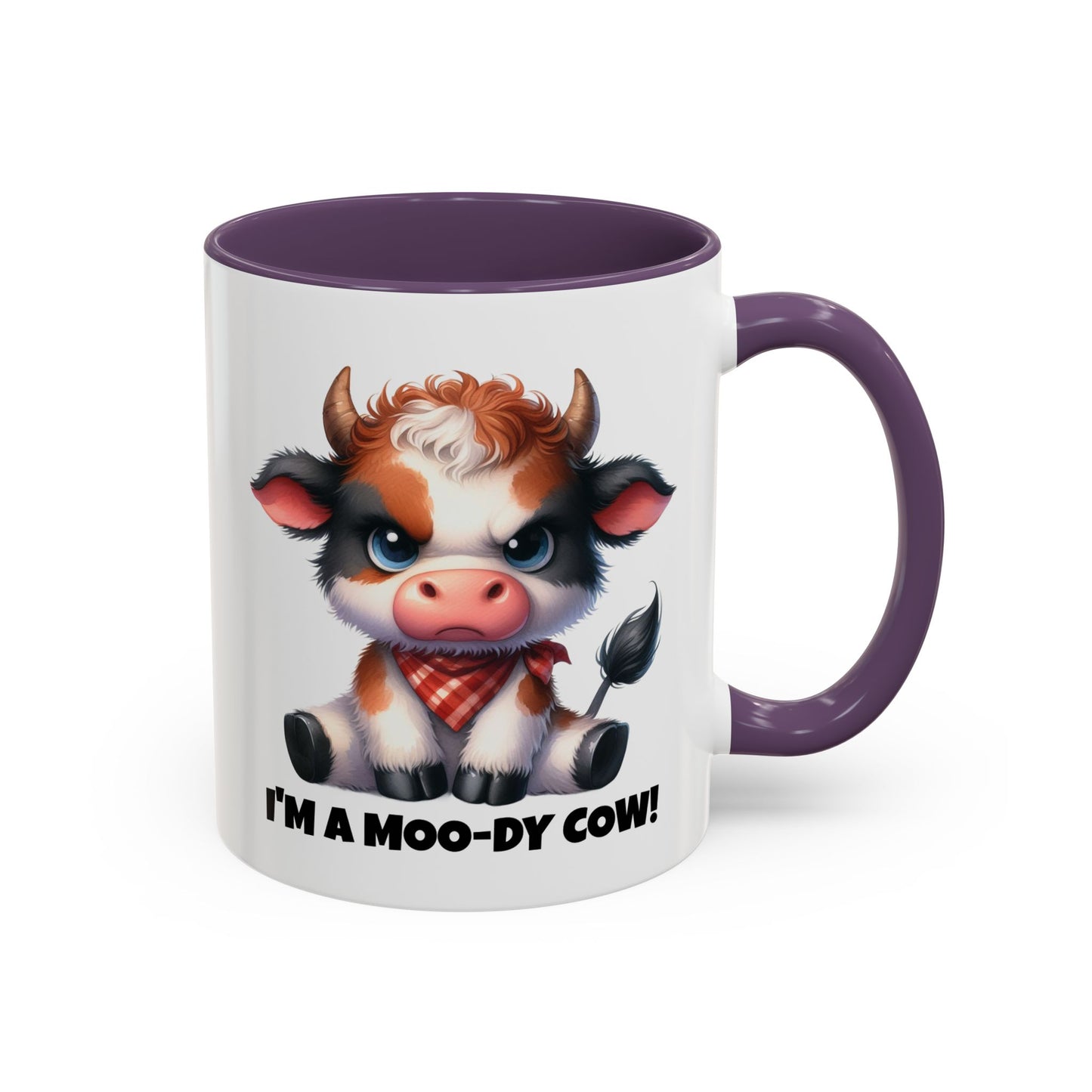 Humor Mug - I'm a Moody Cow