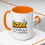 Humor Mug - Relax We're All Idiots Here