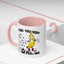 Adult Mug - I Find You Very A-Peel-Ing