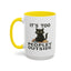 Animal Mug - It's Too Peopley Outside