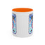 Humor Mug - My Brain Has Too Many Tabs Open