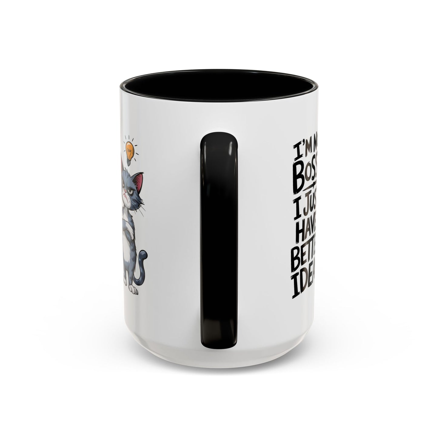 Animal Mug - I'm Not Boss I Just Have Better Ideas
