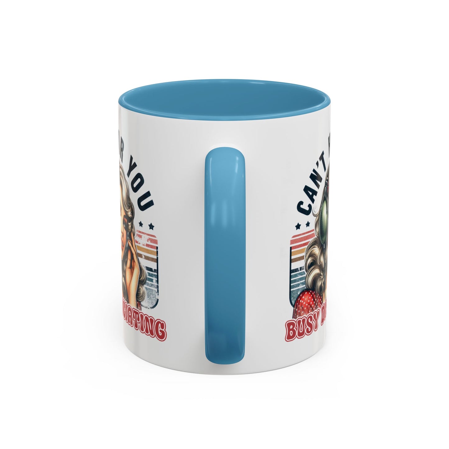 Humor Mug - Can't Hear You Busy Dissociating