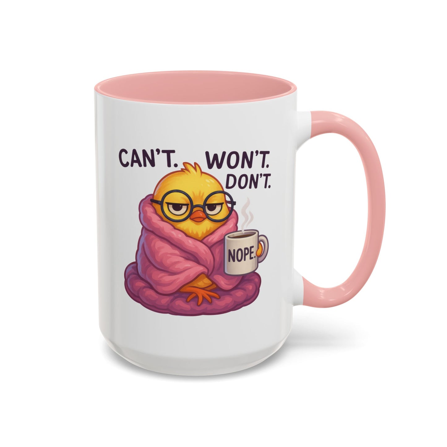 Office Mug - Can't Won't Don't