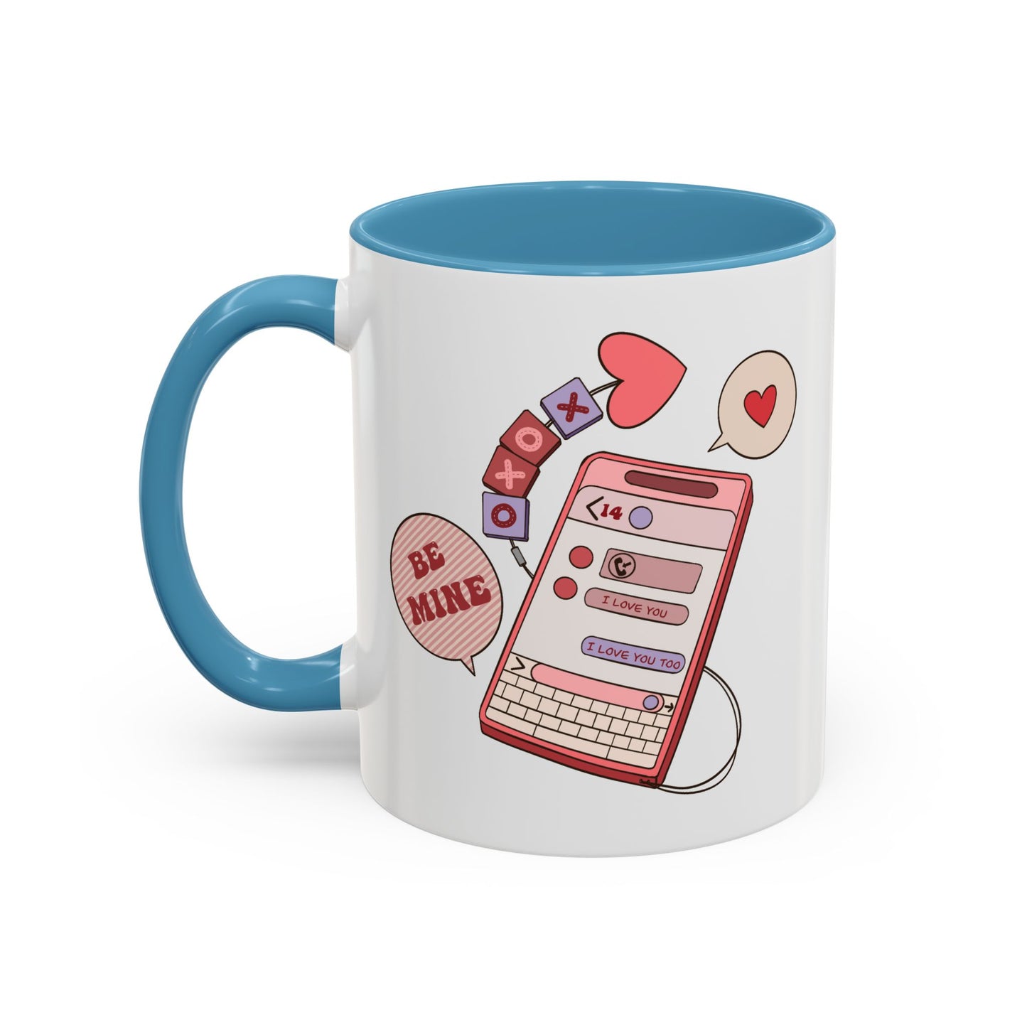 Valentine's Day Mug - Be Mine I Love You