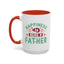 Father's Day Mug - Happiness Is