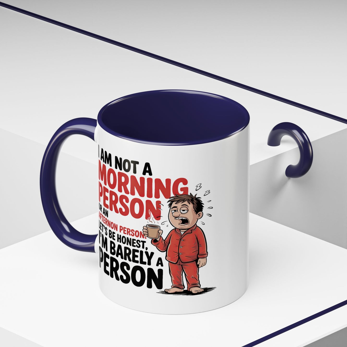 Adult Mug - I'm Not a Morning Person