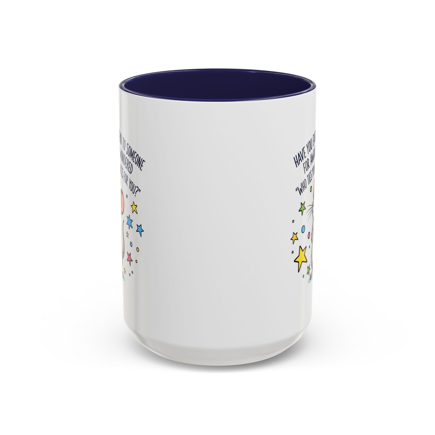 Office Mug - Have you Ever