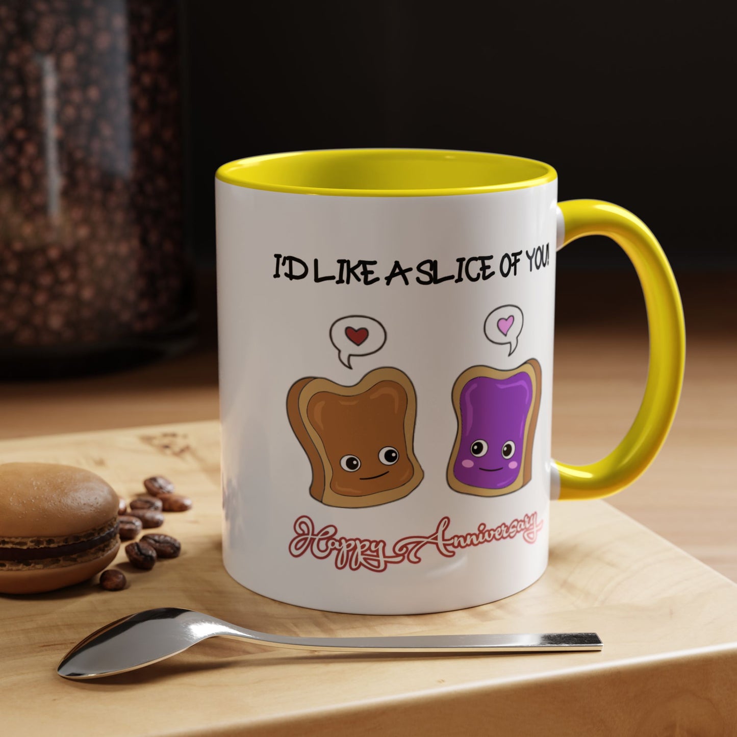 Anniversary Mug - I'd Like a Slice of You