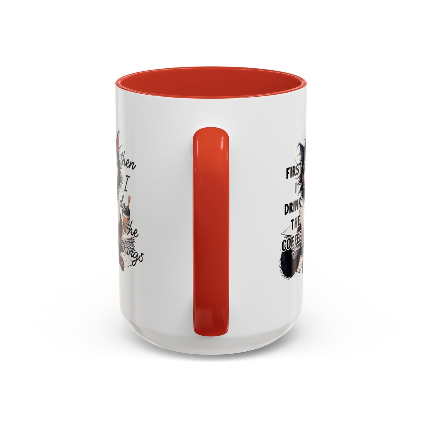 Animal Mug - First I Drink The Coffee