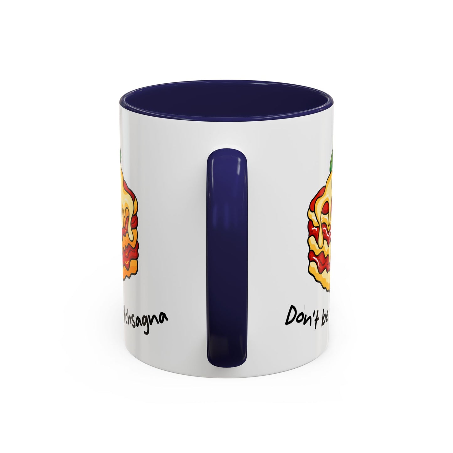 Adult Mug - Don't Be A Bitchsagna