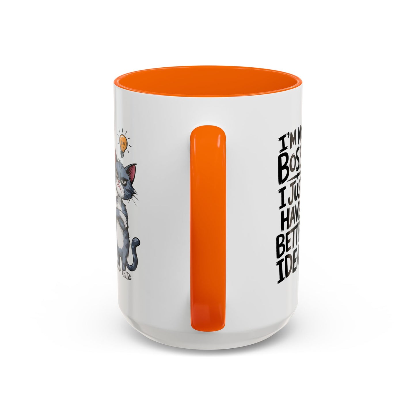 Animal Mug - I'm Not Boss I Just Have Better Ideas