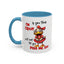 Humor Mug - If You Think I'm Crazy