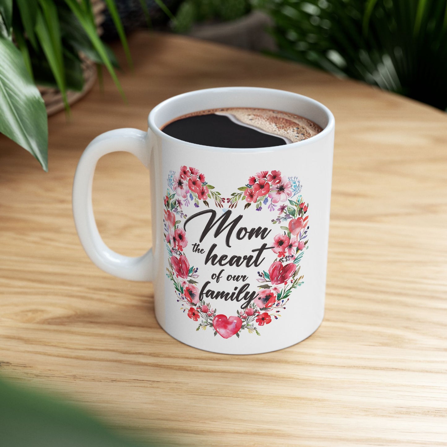 Mother's Day Mug - Mom The Heart