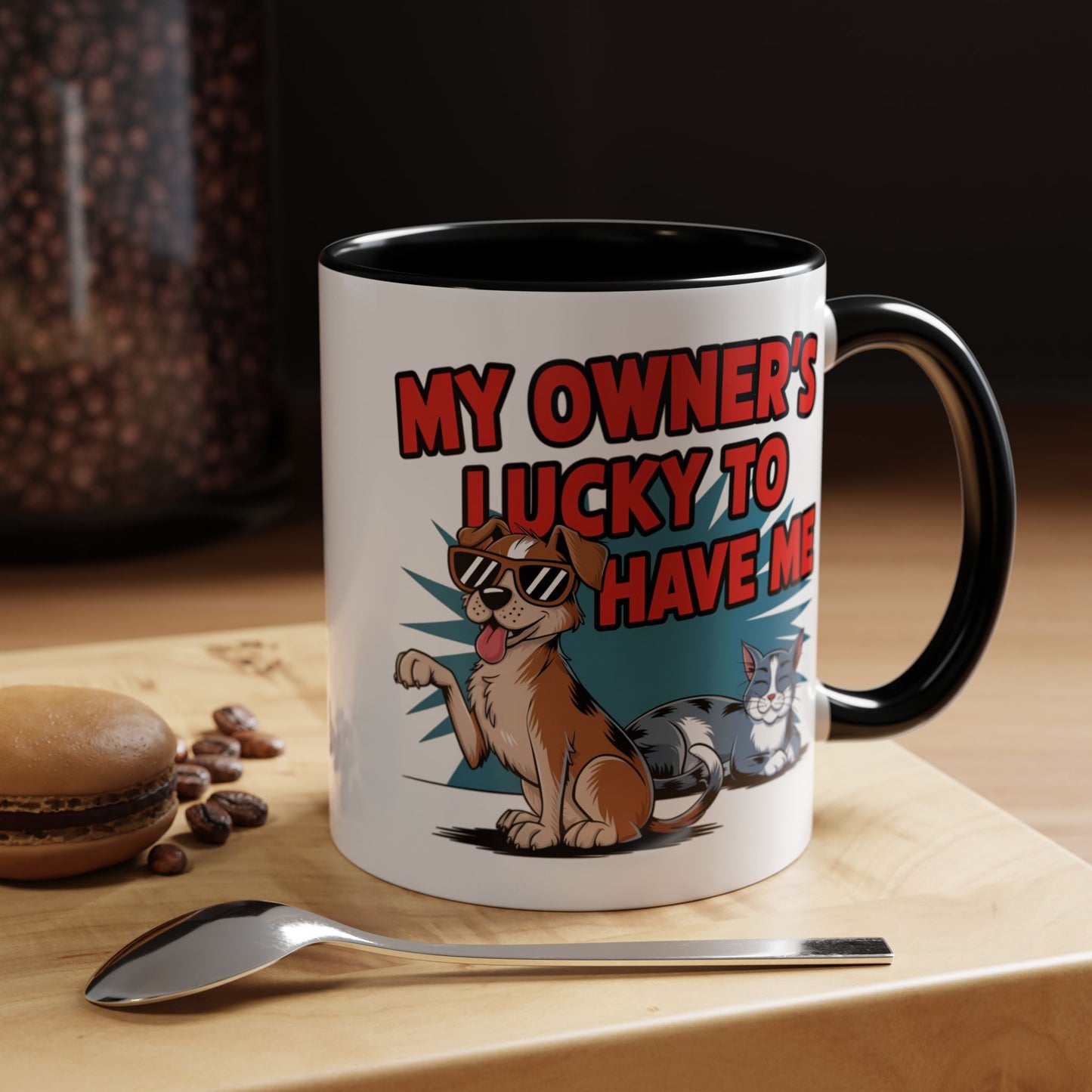 Animal Mug - My Owner's Luck To Have Me