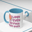 Adult Mug - I Look Even Better