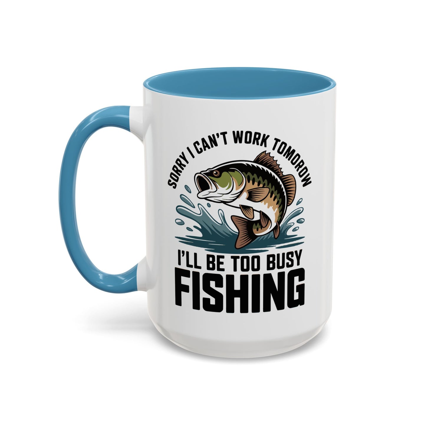 Office Mug - Sorry I Can't Work