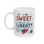 4th of July Mug - Sweet Land of Liberty