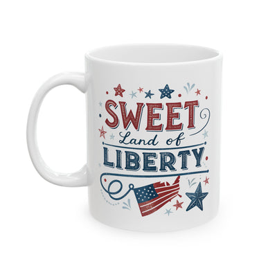 4th of July Mug - Sweet Land of Liberty