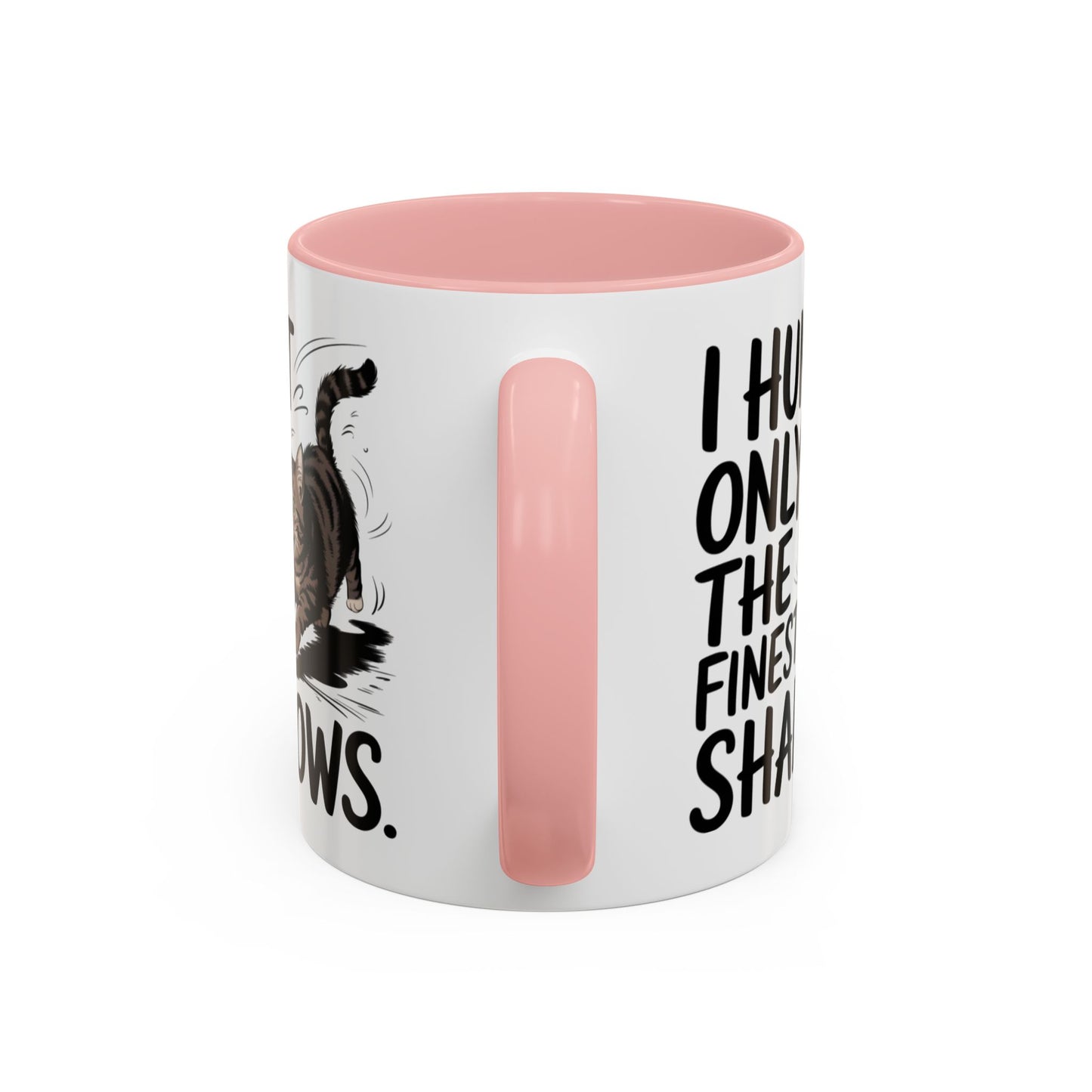 Animal Mug - I Only Hunt The Finest Shadows