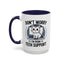 Office Mug - Don't Worry