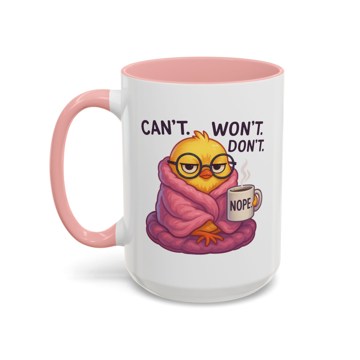 Office Mug - Can't Won't Don't