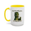 Birthday Mug - You Look Really Good