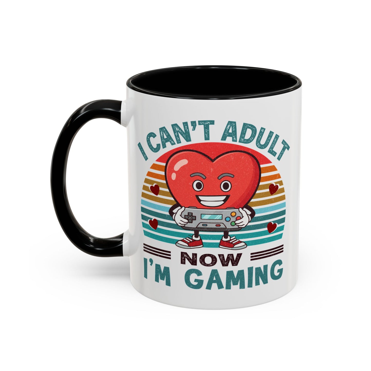 Adult Mug - I Can't Adult Now I'm Gaming