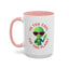 Alien Mug - I'm too Cool