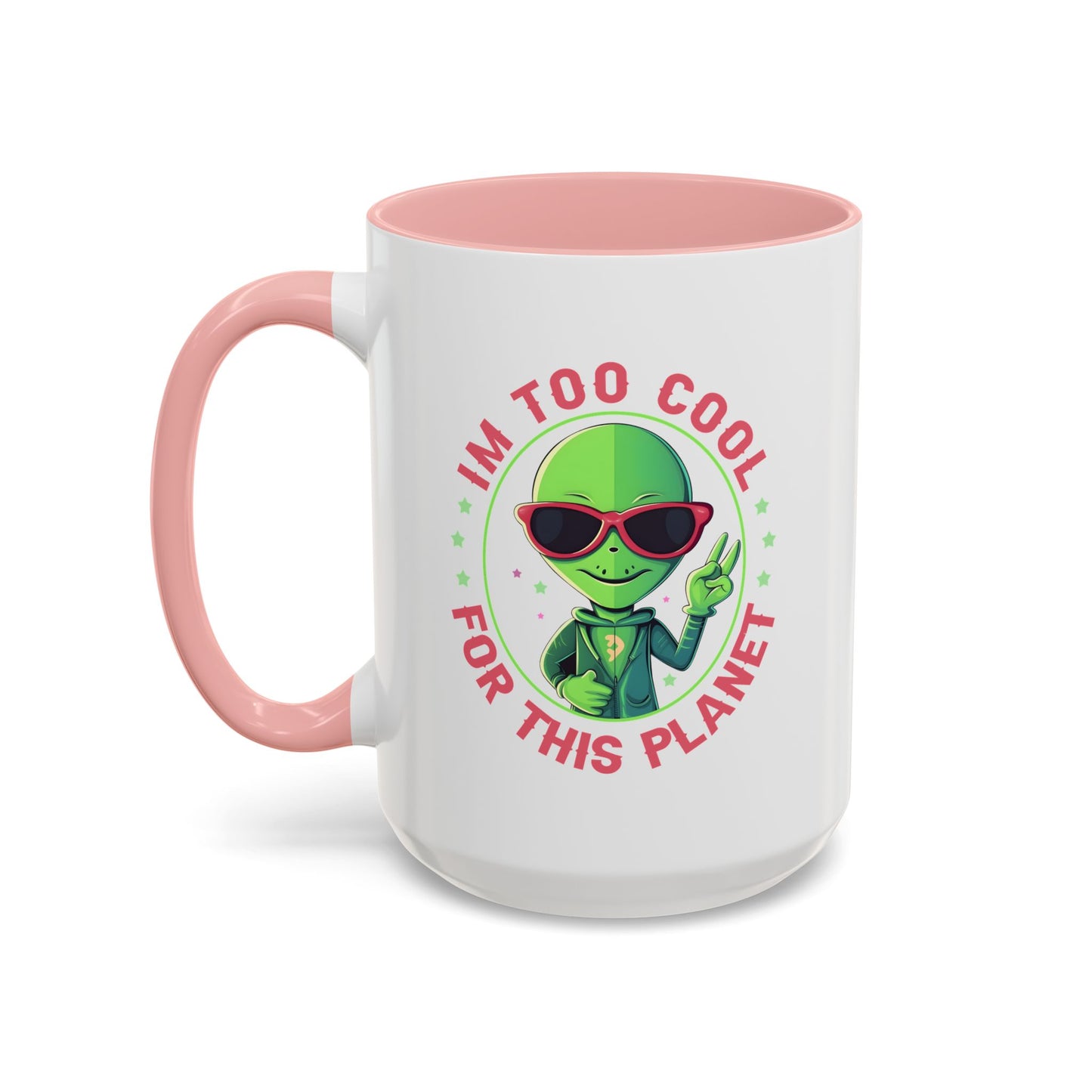 Alien Mug - I'm too Cool