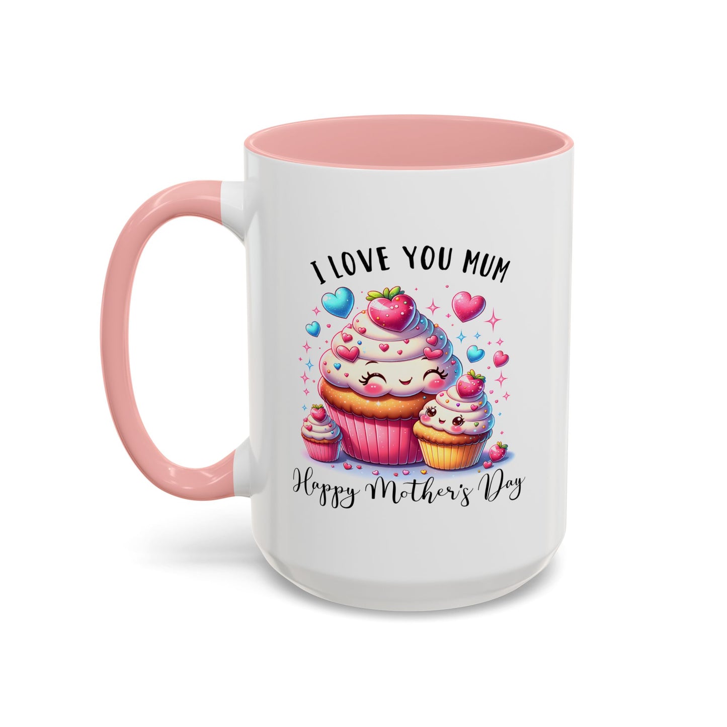 Mother's Day Mug - I Love You Mum