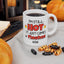 Humor Mug - I'm Still Hot It Just Comes In Flashes Now