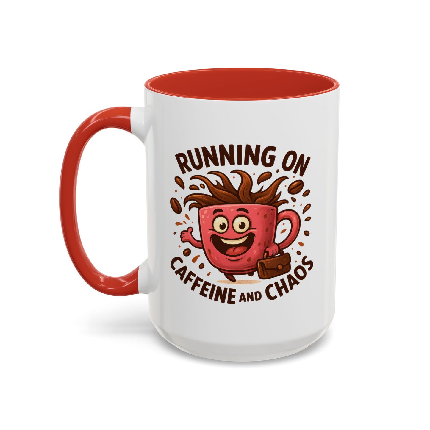 Humor Mug - Running On Caffeine and Chaos