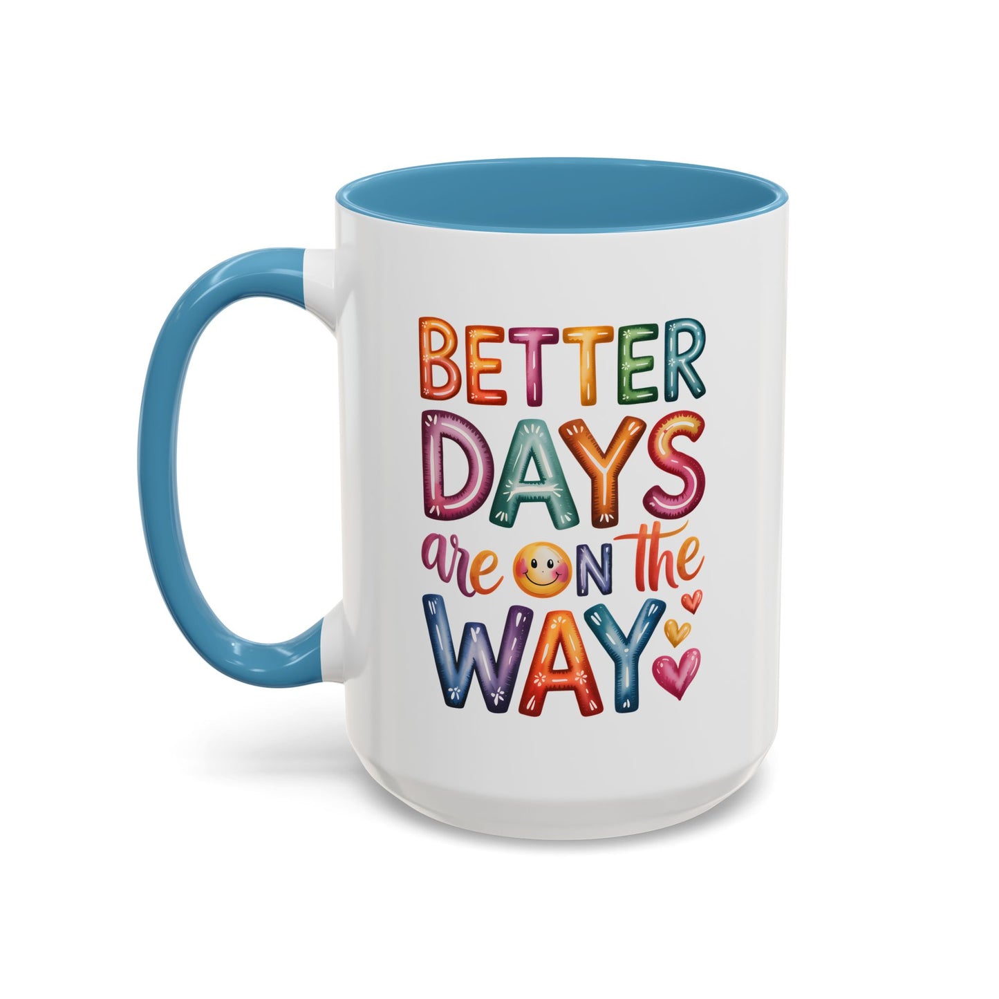 Wellness Mug - Better Days
