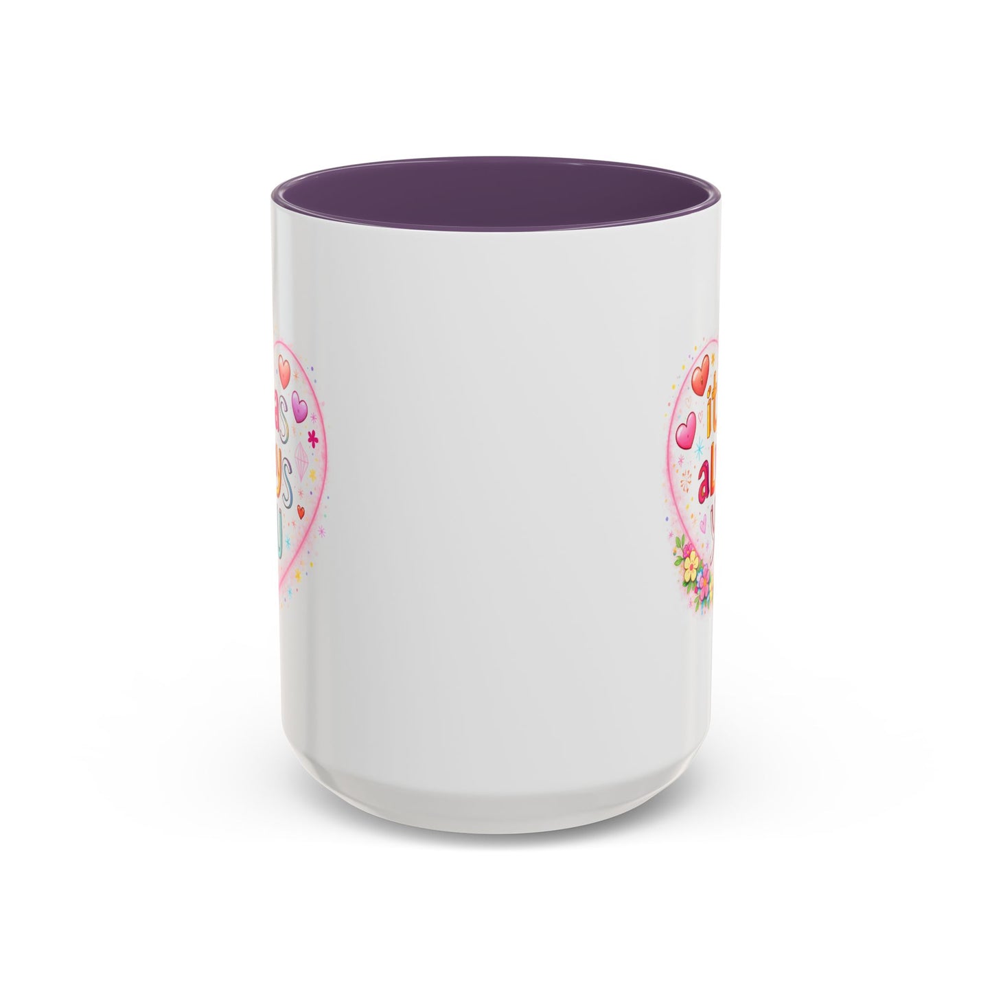 Anniversary Mug - It Was Always You