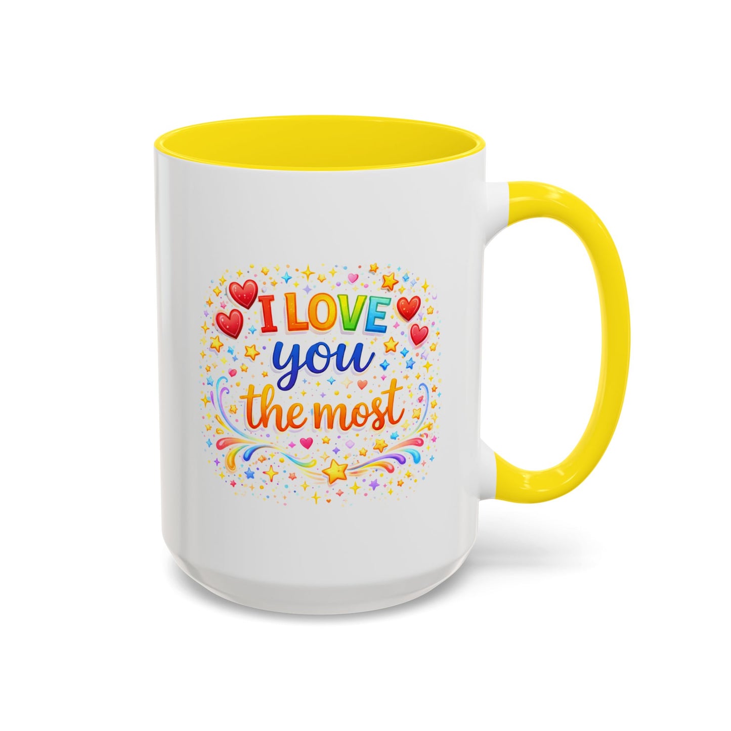 Anniversary Mug - I Love You The Most