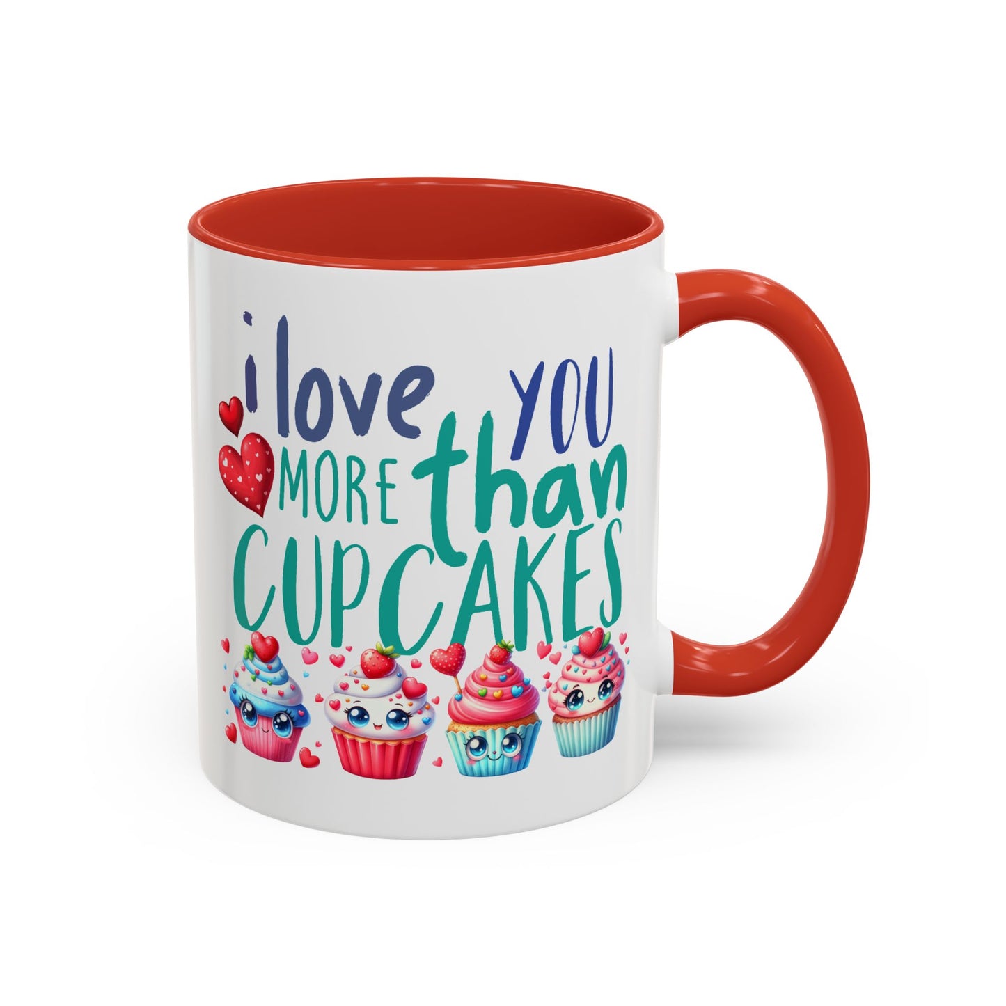 Anniversary Mug - I Love You More Than Cupcakes