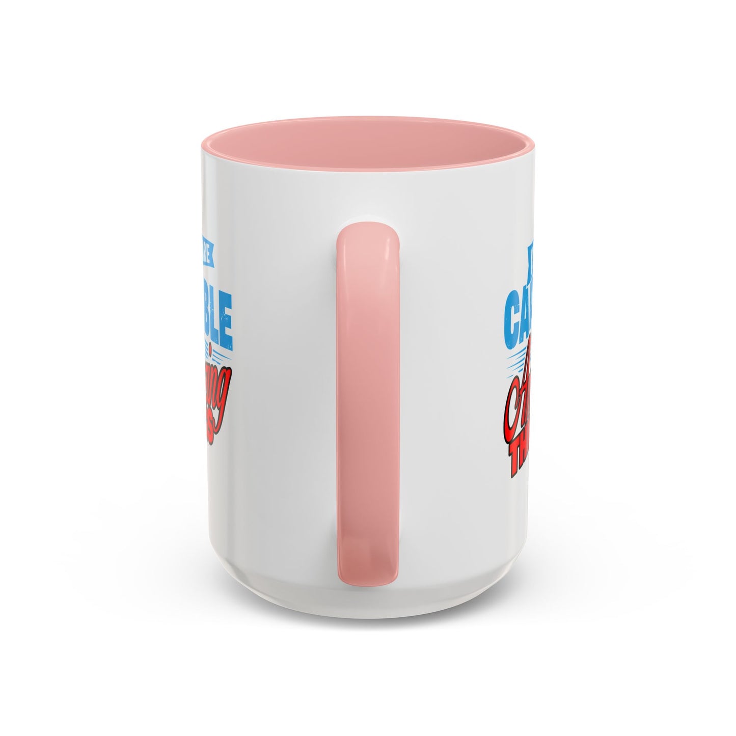 Motivation Mug - You Are Capable of Amazing Things