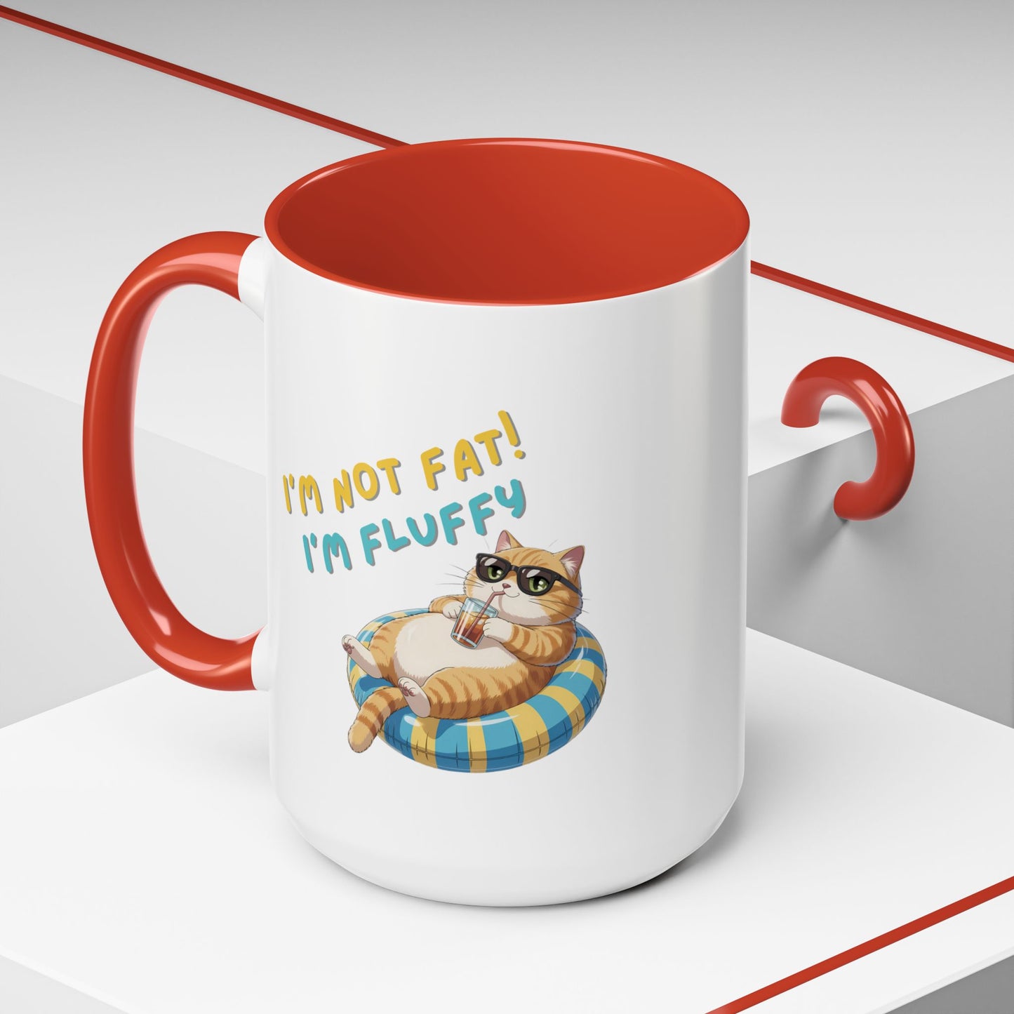 Humor Mug - I'm Not Fat I'm Just Fluffy Cat
