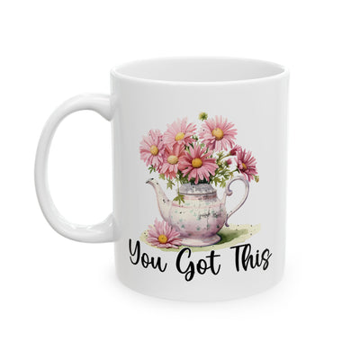 Motivation Mug - You Got This Tea Pot