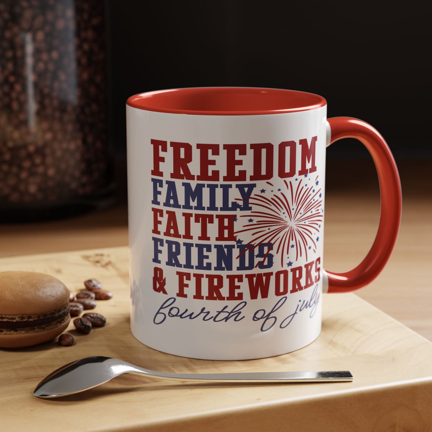 4th of July Mug - Freedom Family Faith