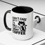 Animal Mug - I Don't Care What Day It Is