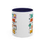Humor Mug - Don't Rush Me