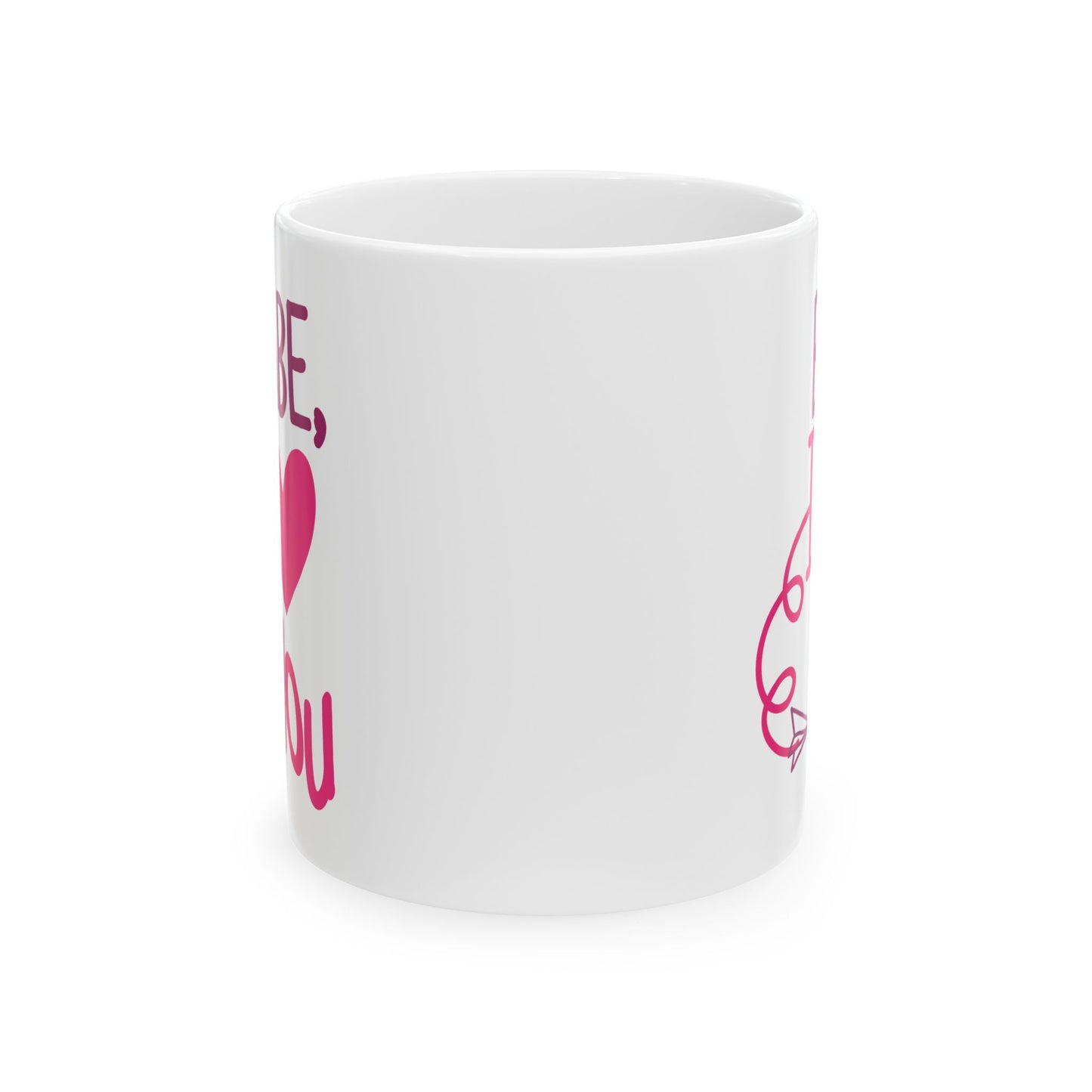 Valentine's Day Mug - Babe I Love You