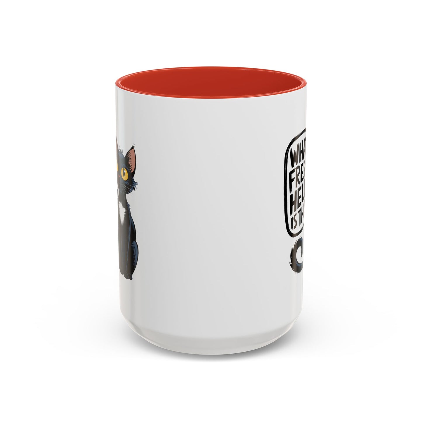 Humor Mug - What Fresh Hell is This?