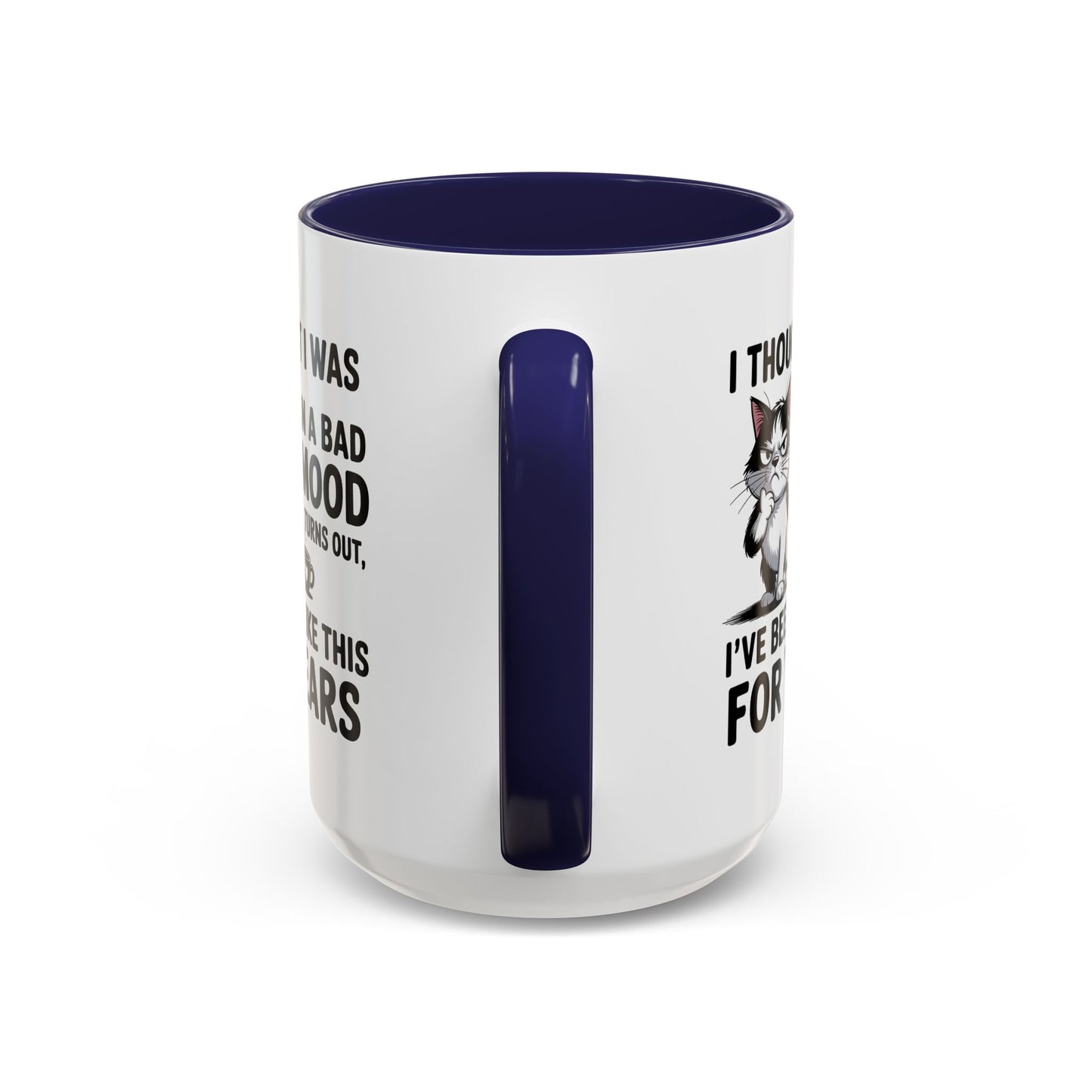 Animal Mug - I Thought I Was In a Bad Mood