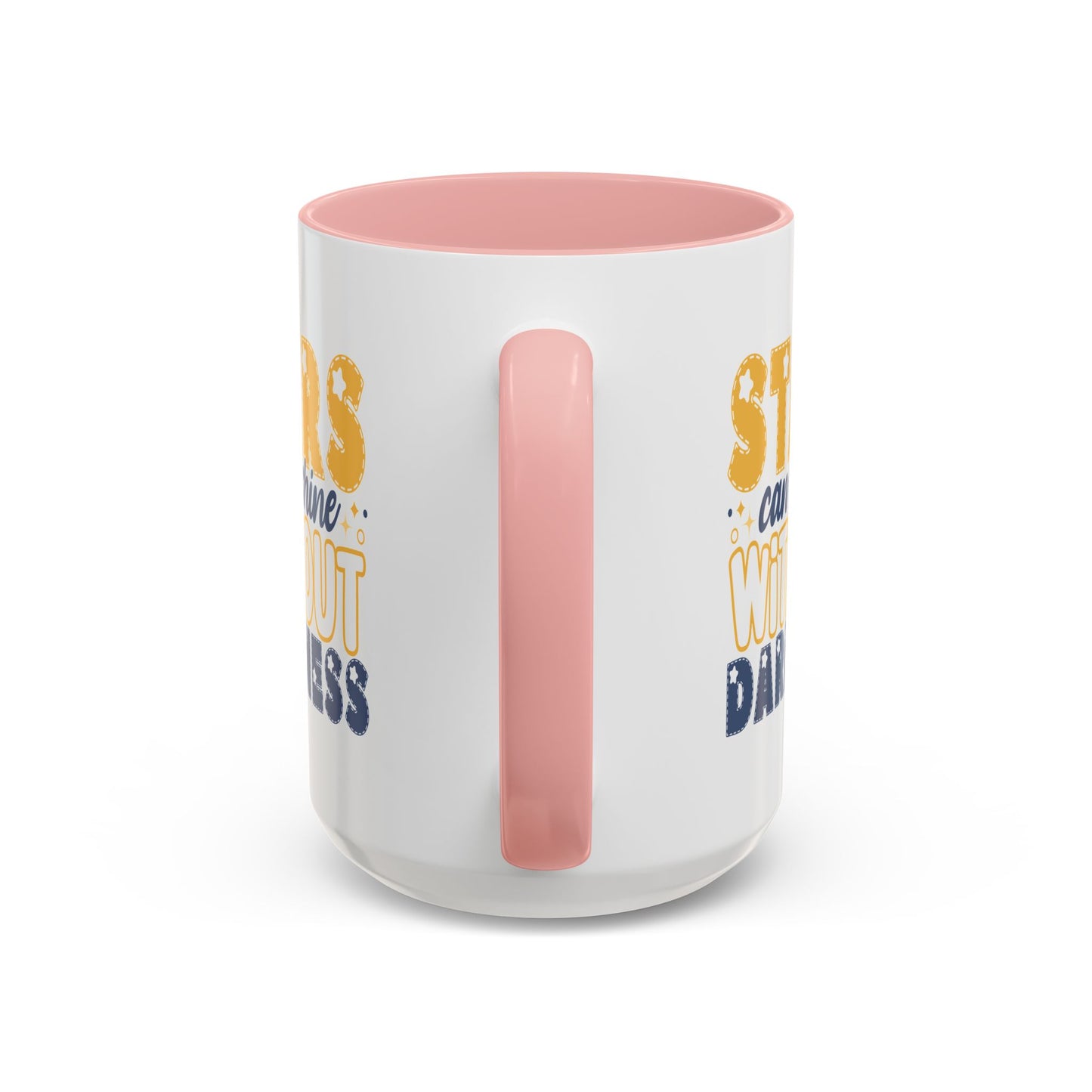 Motivation Mug - Stars Can't Shine Without Darkness