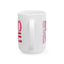 Anniversary Mug - Above All Else Love