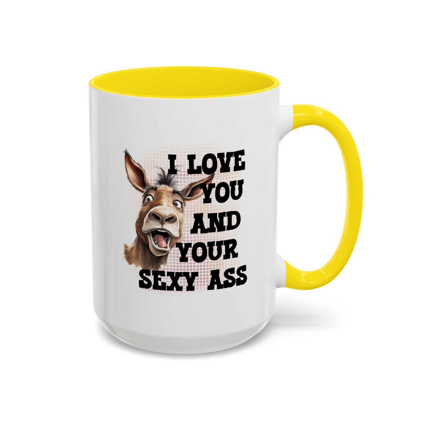 Valentine's Day Mug - I Love You Ass